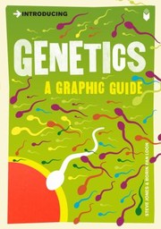 Cover of: Introducing Genetics A Graphic Guide