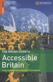 Cover of: The Rough Guide To Accessible Britain