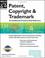 Cover of: Patent, copyright & trademark