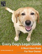 Cover of: Every dog's legal guide: a must-have book for your owner