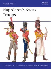 Cover of: Napoleons Swiss Troops by 
