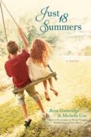 Cover of: Just 18 Summers by 