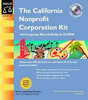 Cover of: The California Nonprofit Corporation Kit: Binder Edition