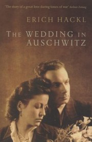 Cover of: The Wedding In Auschwitz An Incident