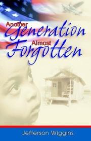 Cover of: Another generation almost forgotten