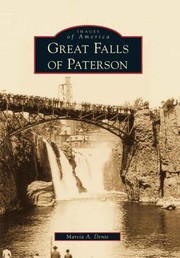 Cover of: Great Falls Of Paterson by Marcia A. Dente