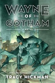 Cover of: Wayne Of Gotham A Novel by 