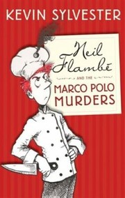 Cover of: Neil Flamb And The Marco Polo Murders by 