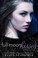 Cover of: Full Moon Kisses A Full Moon Novel