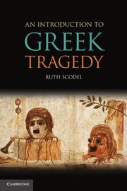Cover of: An Introduction to Greek Tragedy
