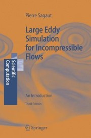 Cover of: Large Eddy Simulation For Incompressible Flows An Introduction by 