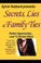 Cover of: Secrets Lies  Family Ties