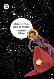 Cover of: Mande A Su Hijo A Marte