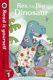 Cover of: Rex The Big Dinosaur by 