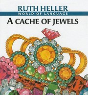 Cover of: Cache Of Jewels And Other Collectivenouns by Ruth Heller