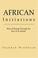 Cover of: African Initiations