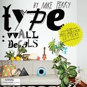 Cover of: Type Wall Decals By Mike Perry