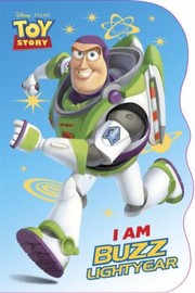 Cover of: I Am Buzz Lightyear by 