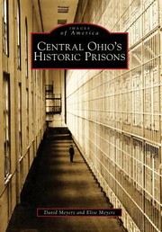 Cover of: Central Ohios Historic Prisons by 