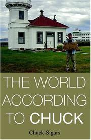 Cover of: The World According To Chuck by Chuck Sigars