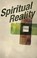 Cover of: Spiritual Reality