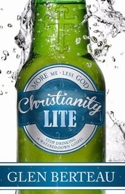 Cover of: Christianity Lite