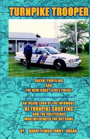 Cover of: Turnpike Trooper: Racial Profiling & the New Jersey State Police