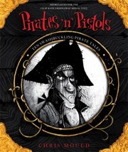 Pirates ’n’ Pistols by Chris Mould, Albert Jané Riera