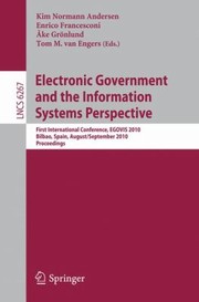 Electronic Government And The Information Systems Perspective First International Conference Egovis 2010 Bilbao Spain August 31 September 2 2010 Proceedings by Enrico Francesconi