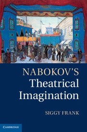 Cover of: Nabokovs Theatrical Imagination by 