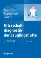 Cover of: Ultraschalldiagnostik Der Suglingshfte Ein Atlas