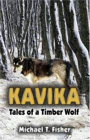 Cover of: Kavika: Tales of a Timber Wolf