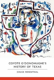 Cover of: Coyote Odonohughes History Of Texas