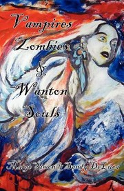 Cover of Vampires Zombies Wanton Souls