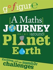 Cover of: A Maths Journey Through Planet Earth by 