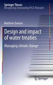 Cover of: Design And Impact Of Water Treaties Managing Climate Change