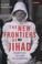 Cover of: The New Frontiers Of Jihad Radical Islam In Europe