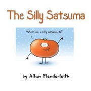 Cover of: The Silly Satsuma