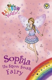 Cover of: Sophia The Snow Queen Fairy by 