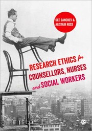 Cover of: Research Ethics For Counsellors Nurses And Social Workers