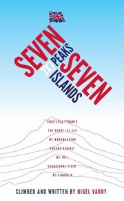Cover of: Seven Peaks Seven Islands 7x7 by 