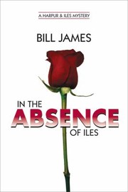 Cover of: In The Absence Of Iles