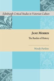 Cover of: Jane Morris The Burden Of History