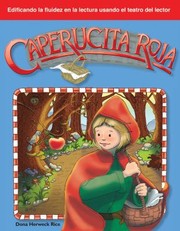 Cover of: Caperucita Roja
            
                Edificando La Fluidez En La Lectura Usando El Teatro del Lector