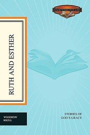 Cover of: Ruth And Esther Stories Of Gods Grace