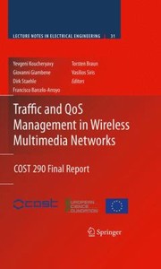 Cover of: Traffic And Qos Management In Wireless Multimedia Networks Cost 290 Final Report
