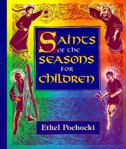 Cover of: Saints Of The Seasons For Children by 