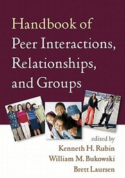 Cover of: Handbook Of Peer Interactions Relationships And Groups