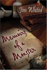 Cover of: Memoirs of a Monster | Jim Whited
