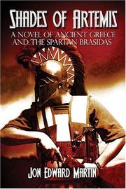 Cover of: Shades of Artemis: A Novel of Ancient Greece and the Spartan Brasidas